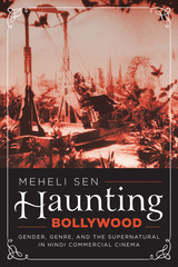 front cover of Haunting Bollywood