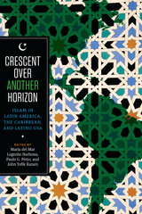 front cover of Crescent over Another Horizon