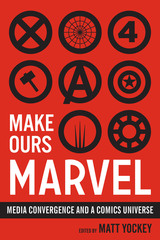 front cover of Make Ours Marvel