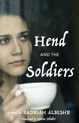 front cover of Hend and the Soldiers