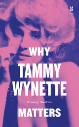 front cover of Why Tammy Wynette Matters