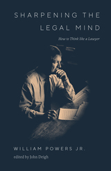 front cover of Sharpening the Legal Mind