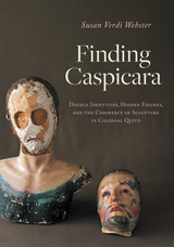 front cover of Finding Caspicara