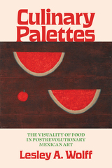 front cover of Culinary Palettes