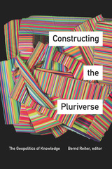 front cover of Constructing the Pluriverse