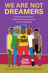front cover of We Are Not Dreamers