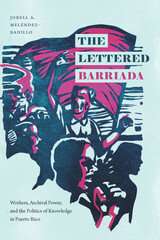 front cover of The Lettered Barriada