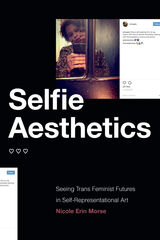 front cover of Selfie Aesthetics
