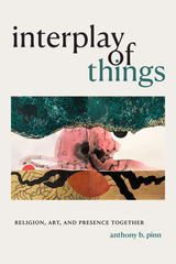 front cover of Interplay of Things