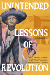front cover of Unintended Lessons of Revolution