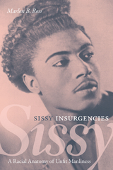 front cover of Sissy Insurgencies