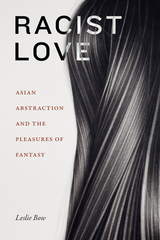 front cover of Racist Love