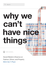 front cover of Why We Can't Have Nice Things