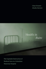 front cover of Health in Ruins