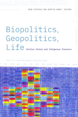 front cover of Biopolitics, Geopolitics, Life