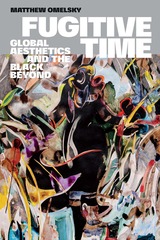 front cover of Fugitive Time