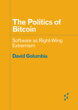 front cover of The Politics of Bitcoin