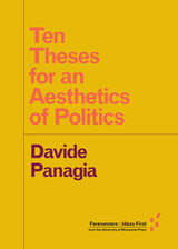 front cover of Ten Theses for an Aesthetics of Politics