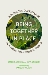 front cover of Being Together in Place