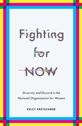front cover of Fighting for NOW