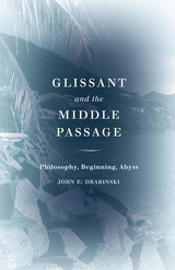 front cover of Glissant and the Middle Passage