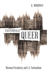 front cover of Exceptionally Queer