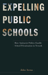 front cover of Expelling Public Schools