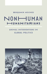 front cover of Nonhuman Humanitarians