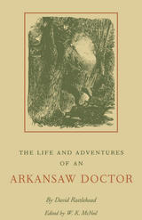 front cover of The Life and Adventures of an Arkansaw Doctor