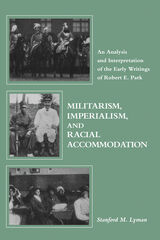 front cover of Militarism, Imperialism, and Racial Accommodation