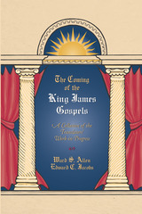 front cover of The Coming of the King James Gospels