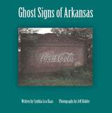 front cover of Ghost Signs of Arkansas