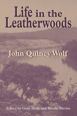 front cover of Life in the Leatherwoods