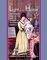 front cover of The Light of the Home