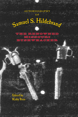 front cover of Autobiography of Samuel S. Hildebrand