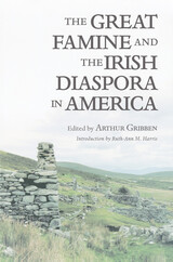 front cover of The Great Famine and the Irish Diaspora in America