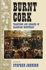 front cover of Burnt Cork