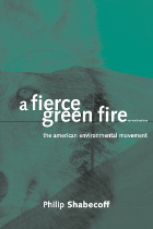 front cover of A Fierce Green Fire
