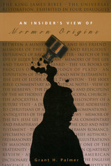 front cover of An Insider's View of Mormon Origins