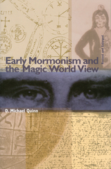 front cover of Early Mormonism and the Magic World View