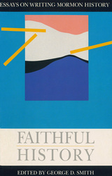 front cover of Faithful History