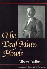 front cover of The Deaf Mute Howls