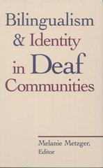 front cover of Bilingualism and Identity in Deaf Communities
