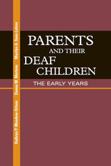 front cover of Parents and Their Deaf Children