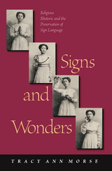 front cover of Signs and Wonders