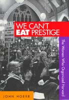 front cover of We Cant Eat Prestige