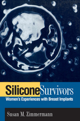 front cover of Silicone Survivors