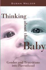 front cover of Thinking about the Baby
