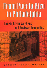 front cover of From Puerto Rico To Philadelphia
