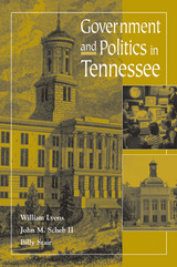 front cover of Government and Politics in Tennessee